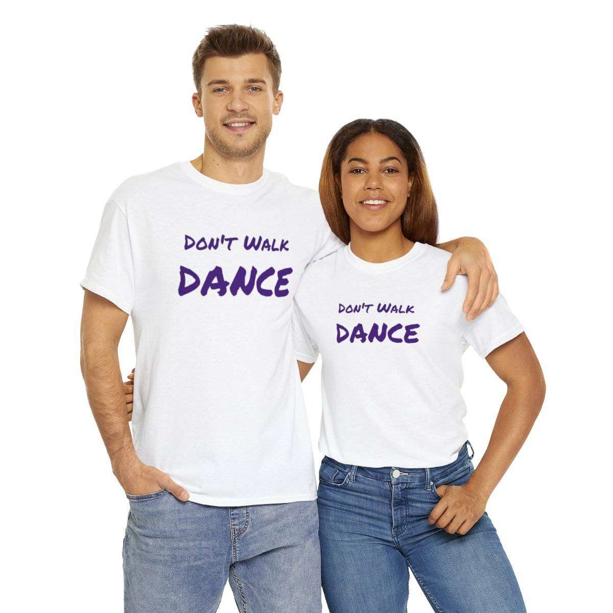Don't Walk-Dance Heavy Cotton Tee With Small School Logo On Front - Image 22