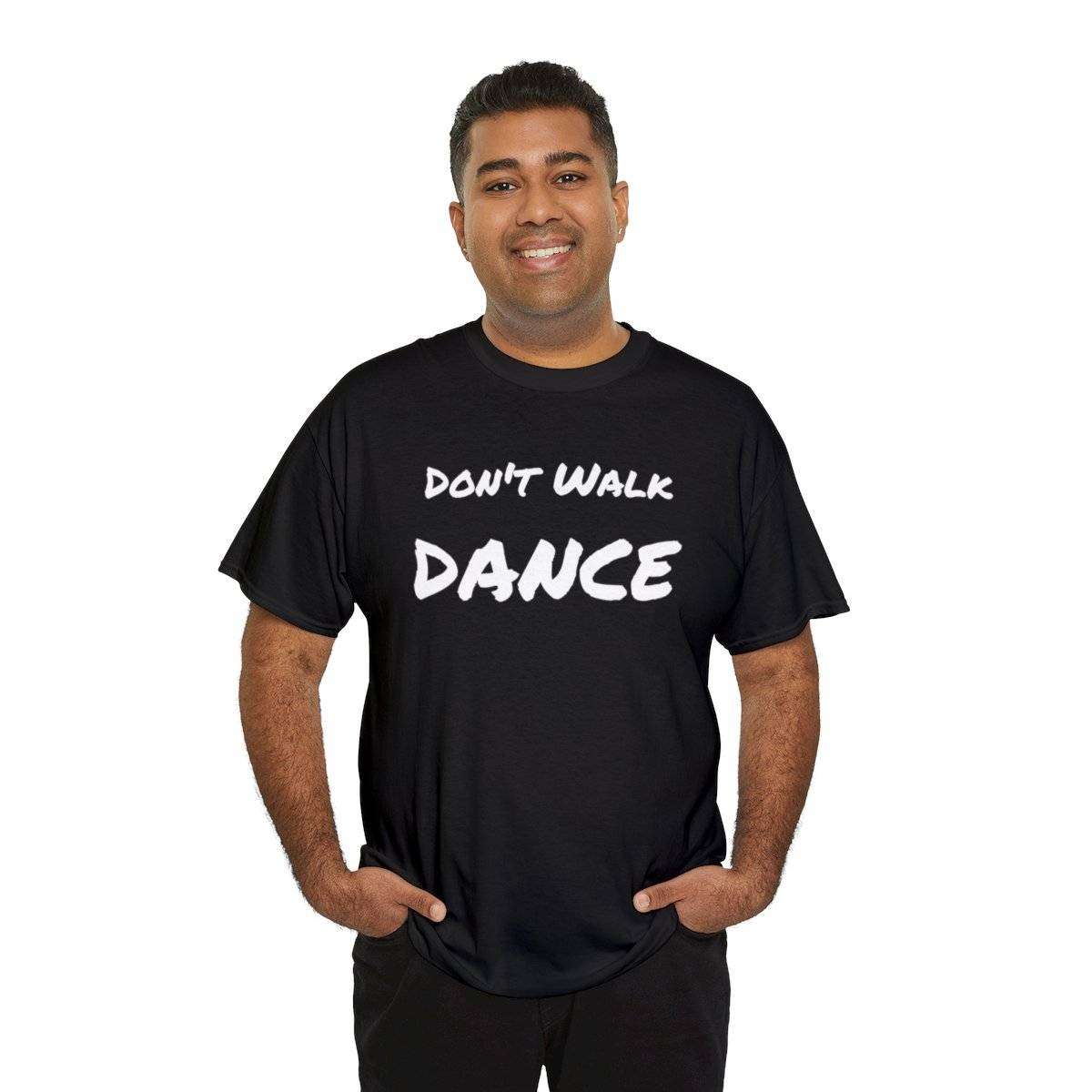 Don't Walk-Dance Heavy Cotton Tee With Small School Logo On Front - Image 8